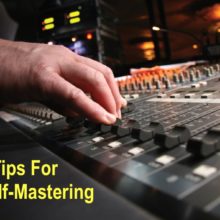 7 Tips For Self-mastering