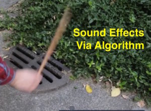 Sound Effects Via Algorithm
