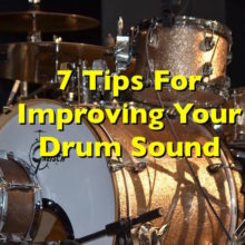 7 tips for improving your drum sound