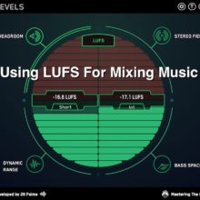 Using LUFS for mixing