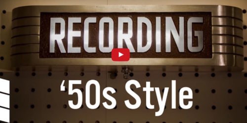 Recording 50s style