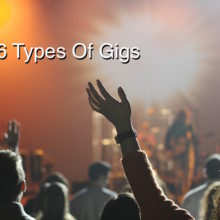 6 types of gigs