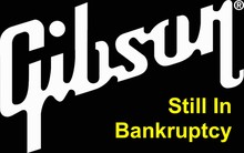 Gibson bankruptcy on Bobby Owsinski's Production Blog