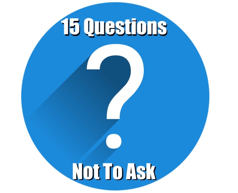 15 questions not to ask image