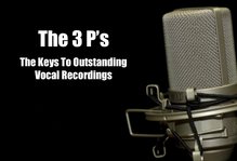 The 3 P's - The keys to outstanding vocal recordings image