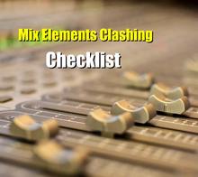 Mix Elements Clashing Checklist