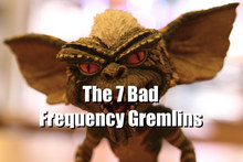 7 bad frequency gremlins image
