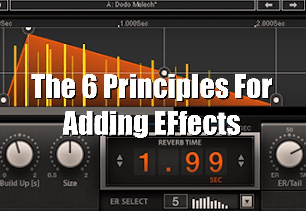 The 6 principles for adding effects image