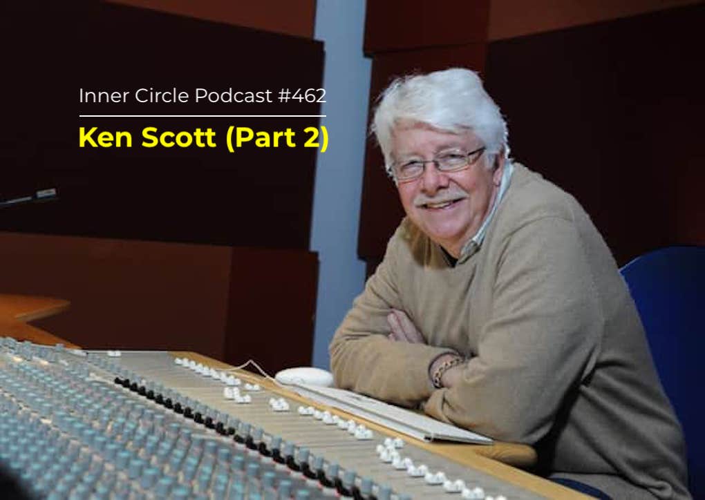 Ken Scott Part 2