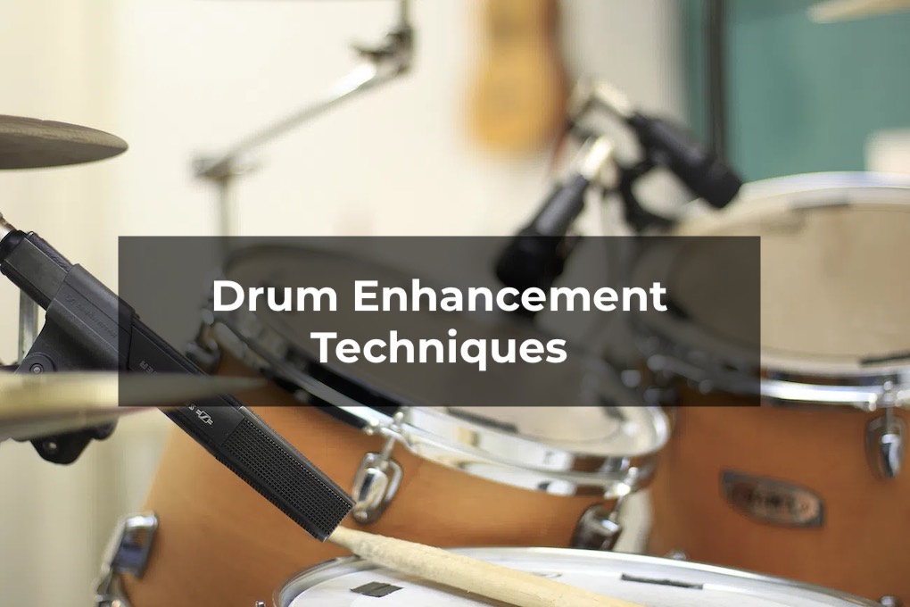 Drum enhancement techniques