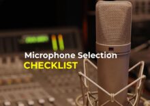 Microphone selection checklist