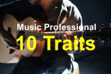 Music professional 10 traits