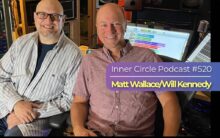 Matt Wallace-Will Kennedy - Episode 520