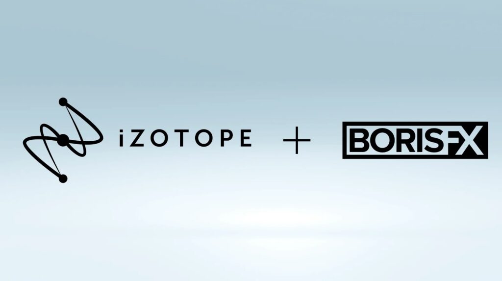 iZotope and Boris FX